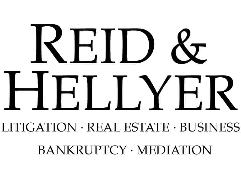 Reid & Hellyer - Litigation | Real Estate | Business | Bankruptcy | Mediation